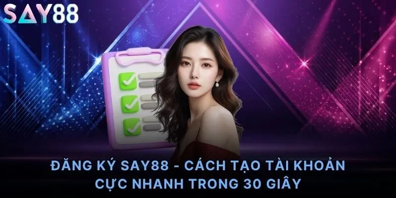 Đăng ký Say88
